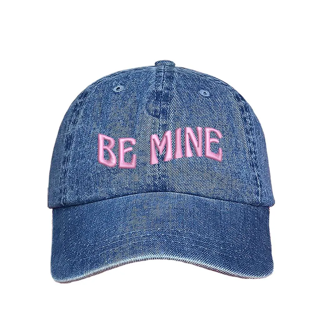 Be Mine Baseball Hat