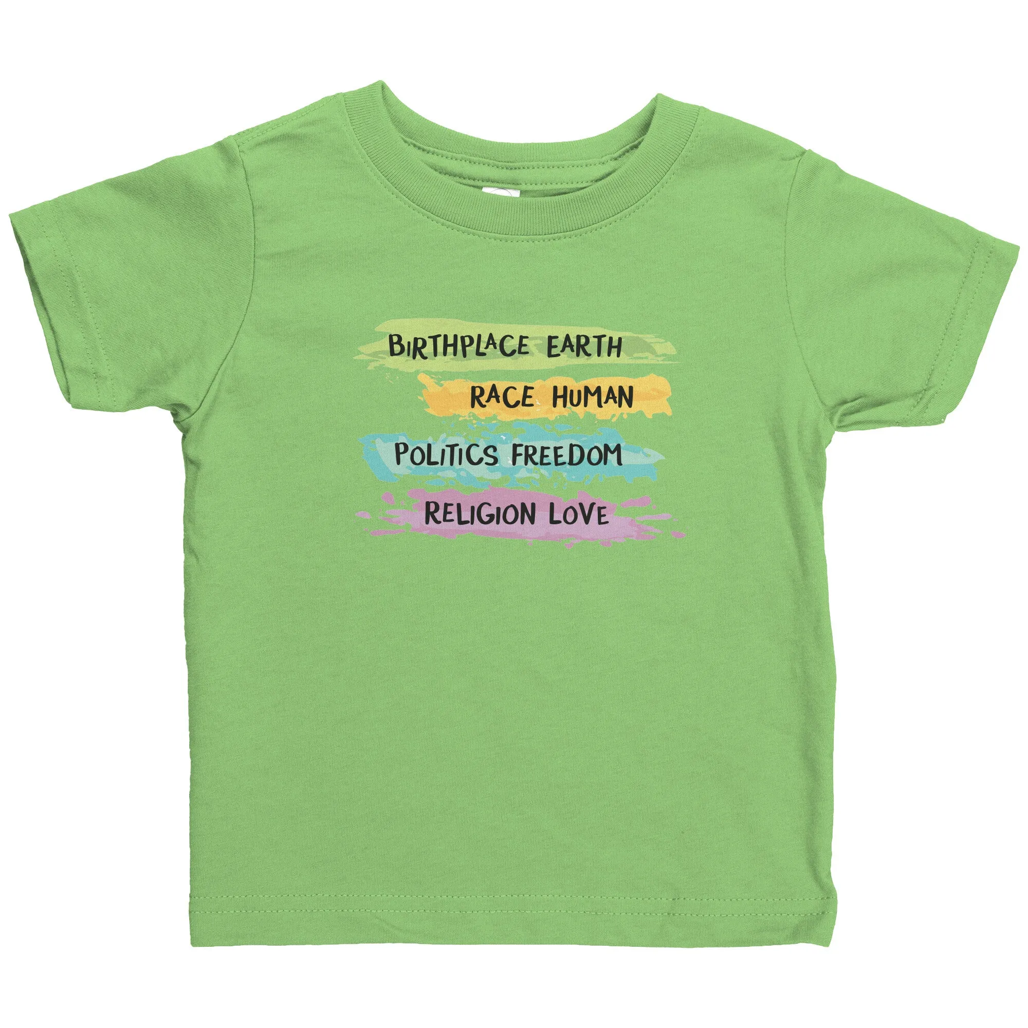 Earth - Human - Freedom - Love - Infant Shirt