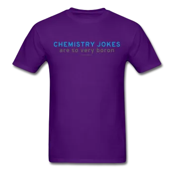 "Chemistry Jokes are so very Boron" - Men's T-Shirt