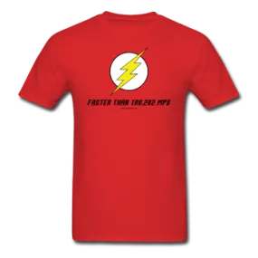 "Faster Than 186,282 MPS" - Men's T-Shirt