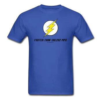 "Faster Than 186,282 MPS" - Men's T-Shirt